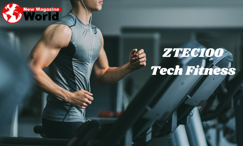 ZTEC100 Tech Fitness