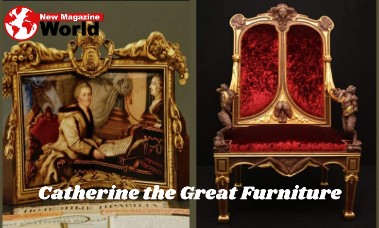 Catherine the Great Furniture