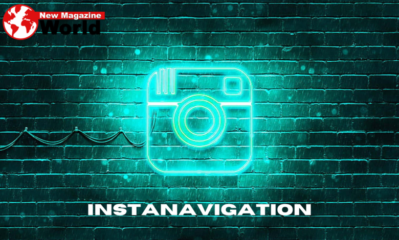 InstaNavigation