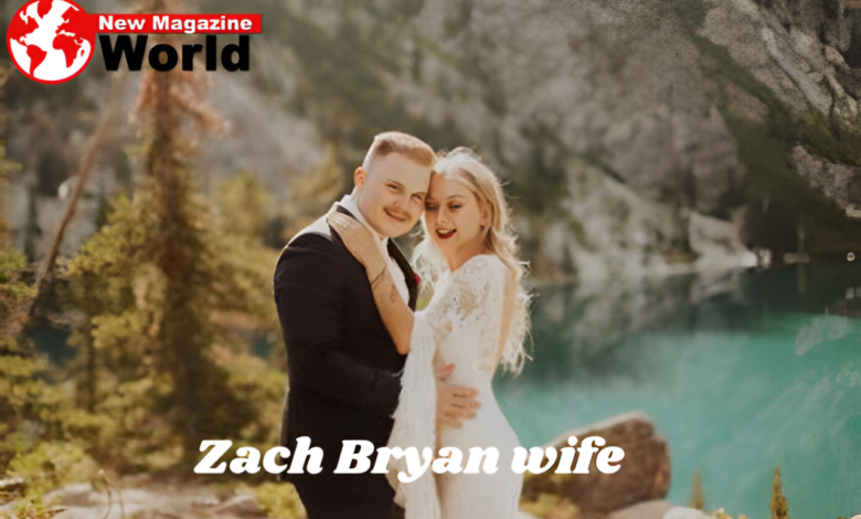 Zach Bryan wife